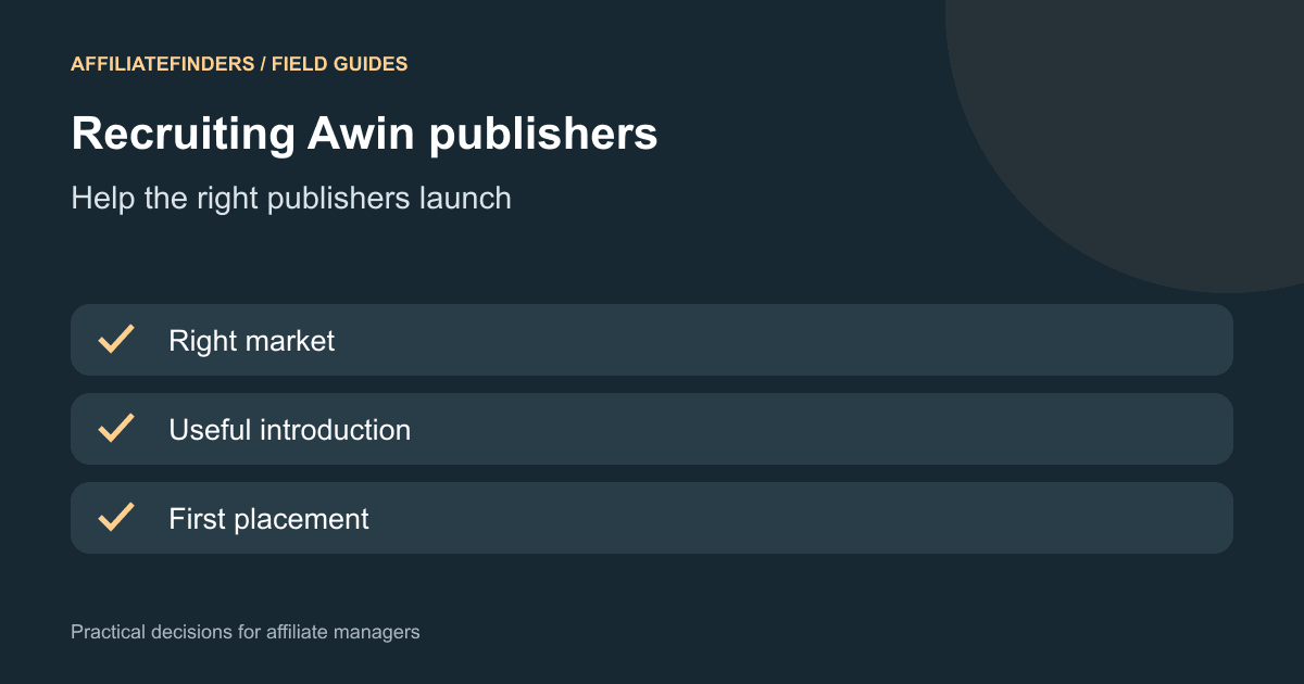 Awin Affiliate Recruitment: Find Relevant Publishers and Help Them Launch